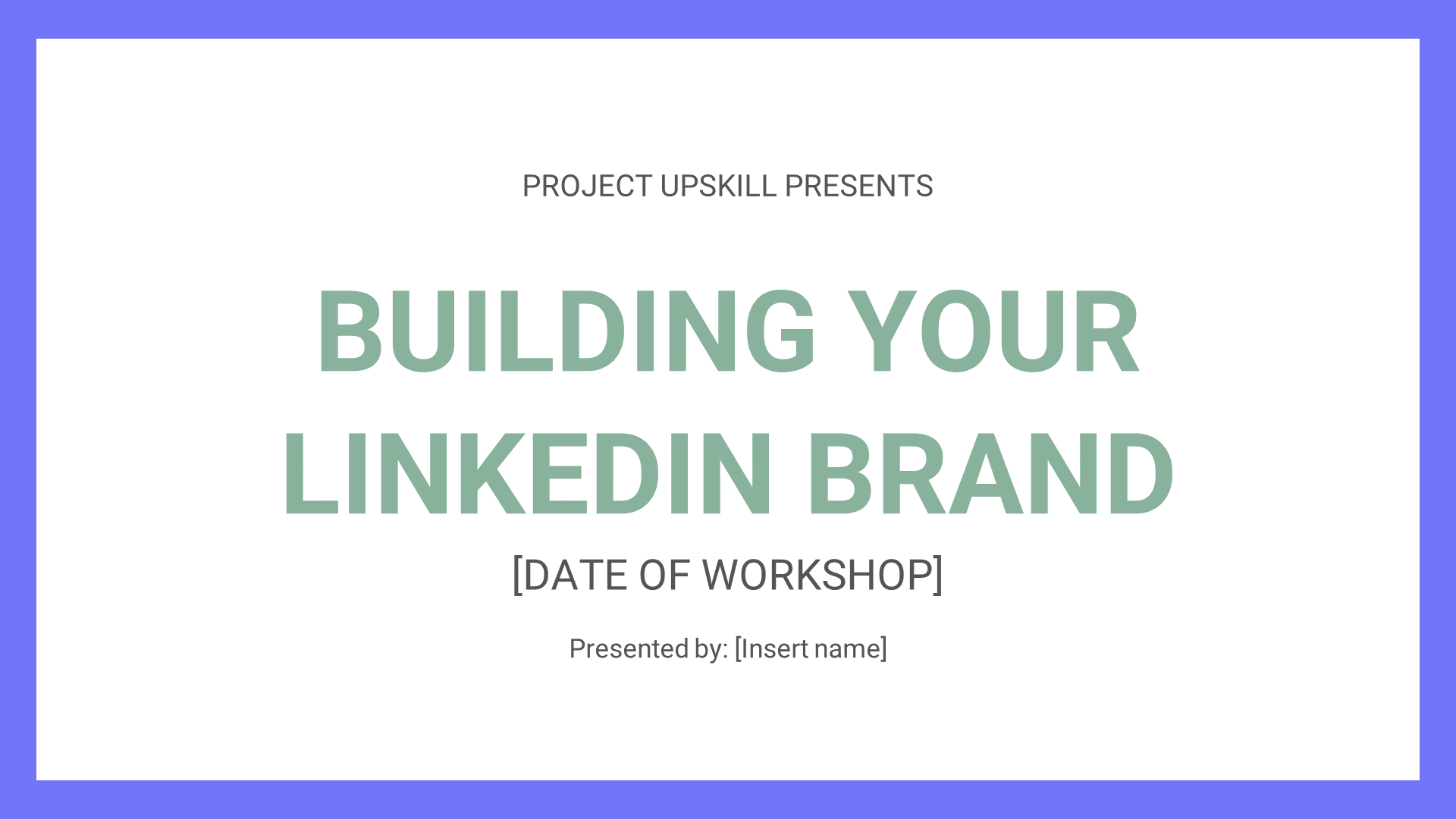 Cover slide of LinkedIn Personal Branding Workshop